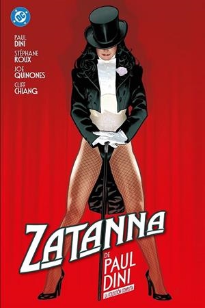 ZATANNA DE PAUL DINI | 9791370420246 | Dini, Paul / Quinones, Joe / Chiang, Cliff / Roux, Stephanie | Llibreria online de Figueres i Empordà