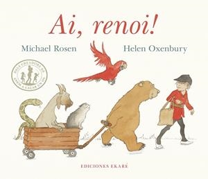 Ai, renoi! | 9788412988369 | Michael Rosen | Llibreria online de Figueres i Empordà