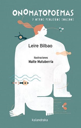 Onomatopoemas y otros pequeños sonidos | 9788413433264 | Bilbao, Leire | Librería online de Figueres / Empordà