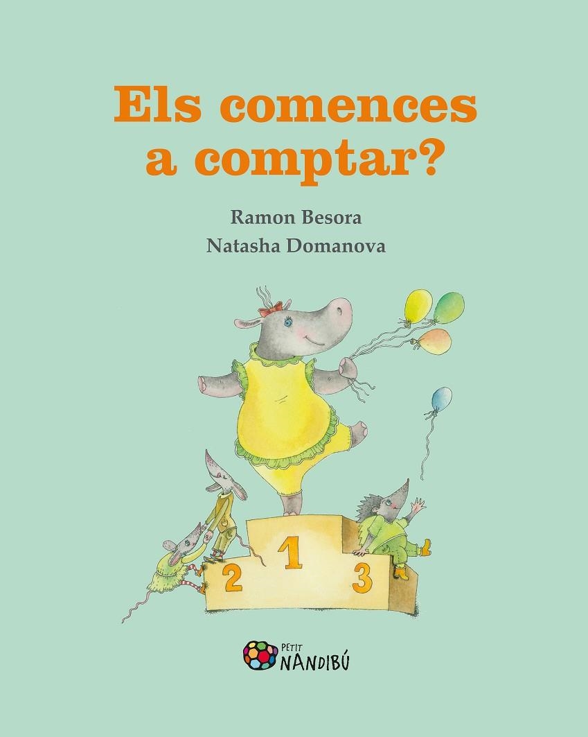 Els comences a comptar? | 9788413033365 | Besora Oliva, Ramon/Domanova, Natasha | Llibreria online de Figueres i Empordà