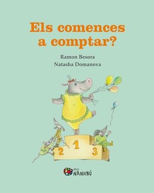Els comences a comptar? | 9788413033365 | Besora Oliva, Ramon/Domanova, Natasha | Llibreria online de Figueres i Empordà