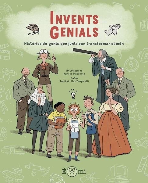 Invents Genials | 9788419262523 | Temporelli, Max/Orsi, Tea | Llibreria online de Figueres i Empordà