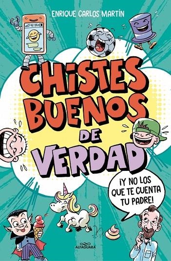 Chistes buenos de verdad | 9788410190177 | Martín, Enrique Carlos | Llibreria online de Figueres i Empordà