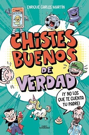 Chistes buenos de verdad | 9788410190177 | Martín, Enrique Carlos | Llibreria online de Figueres i Empordà