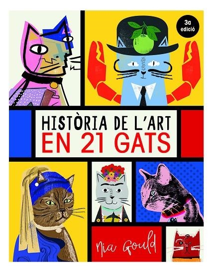 Història de l'art en 21 gats | 9788499796277 | Vowles, Diana/Norbury, Jocelyn | Librería online de Figueres / Empordà