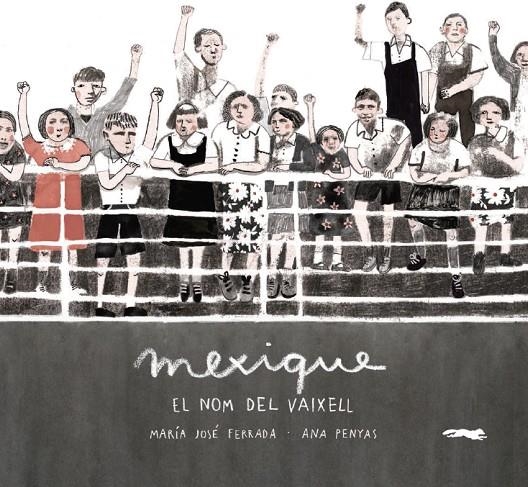 Mexique, el nom del vaixell | 9788494650796 | Ferrada Lefenda, María José | Llibreria online de Figueres i Empordà