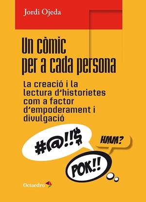 Un còmic per a cada persona | 9788410793309 | Ojeda, Jordi | Llibreria online de Figueres i Empordà