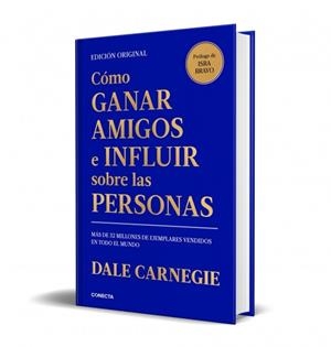 Cómo ganar amigos e influir sobre las personas | 9791387513542 | Carnegie, Dale | Llibreria online de Figueres i Empordà
