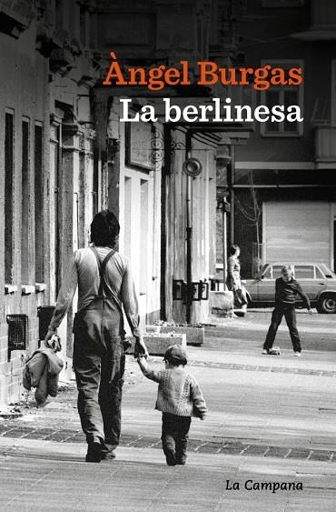 La berlinesa | 9791387564438 | Burgas, Àngel | Llibreria online de Figueres i Empordà