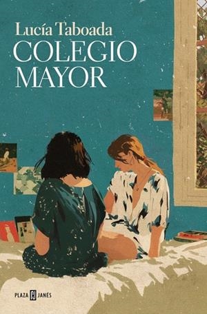 Colegio mayor | 9788401022661 | Taboada, Lucía | Llibreria online de Figueres i Empordà