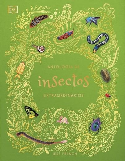 Antología de insectos extraordinarios (Planeta curioso) | 9780241838792 | French, Jess | Llibreria online de Figueres i Empordà