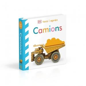 Camions (Toca i aprèn) | 9780241839300 | DK | Llibreria online de Figueres i Empordà