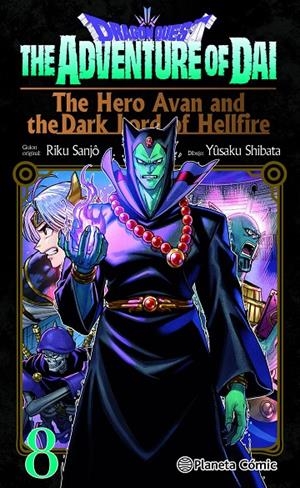 Dragon Quest:The Hero Avan and the Dark Lord of Hellfire #08 | 9791387919993 | Shibata, Yusaku/Sanjo, Riku | Llibreria online de Figueres i Empordà