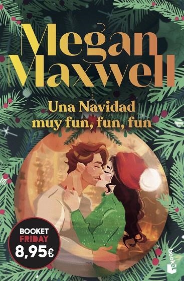 Una Navidad muy fun, fun, fun | 9788408326489 | Maxwell, Megan | Llibreria online de Figueres i Empordà
