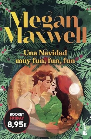 Una Navidad muy fun, fun, fun | 9788408326489 | Maxwell, Megan | Llibreria online de Figueres i Empordà