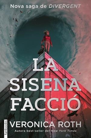 La sisena facció | 9788410028913 | Roth, Veronica | Librería online de Figueres / Empordà