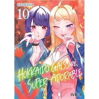 HOKKAIDO GALS ARE SUPER ADORABLE #10 | 9791388450921 | Ikada, Kai | Llibreria online de Figueres i Empordà