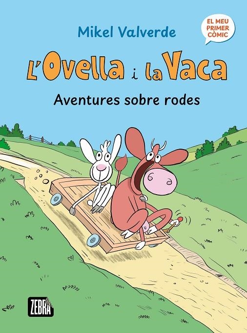 L'Ovella i la Vaca. Aventures sobre rodes | 9791387847272 | Mikel Valverde | Llibreria online de Figueres i Empordà
