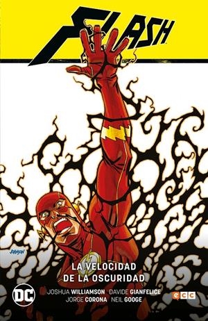 Flash de Joshua Williamson #02. La velocidad de la oscuridad | 9788417908270 | Williamson, Joshua | Llibreria online de Figueres i Empordà