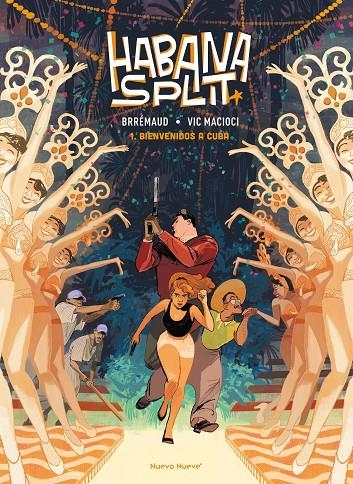 Habana Split #01. Bienvenidos a Cuba | 9788410287679 | Macioco, Vittoria/Brremaud, Frederic | Llibreria online de Figueres i Empordà