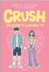 CRUSH #01. Un secreto llamado ú | 9791387973315 | Vázquez, África | Llibreria online de Figueres i Empordà