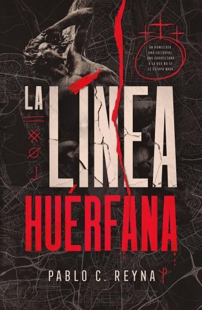 La línea huérfana | 9791387595685 | Reyna, Pablo C. | Librería online de Figueres / Empordà