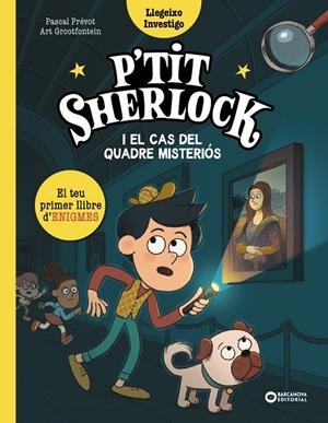 P'tit Sherlock i el cas del quadre misteriós | 9788448967796 | Prévot, Pascal | Llibreria online de Figueres i Empordà