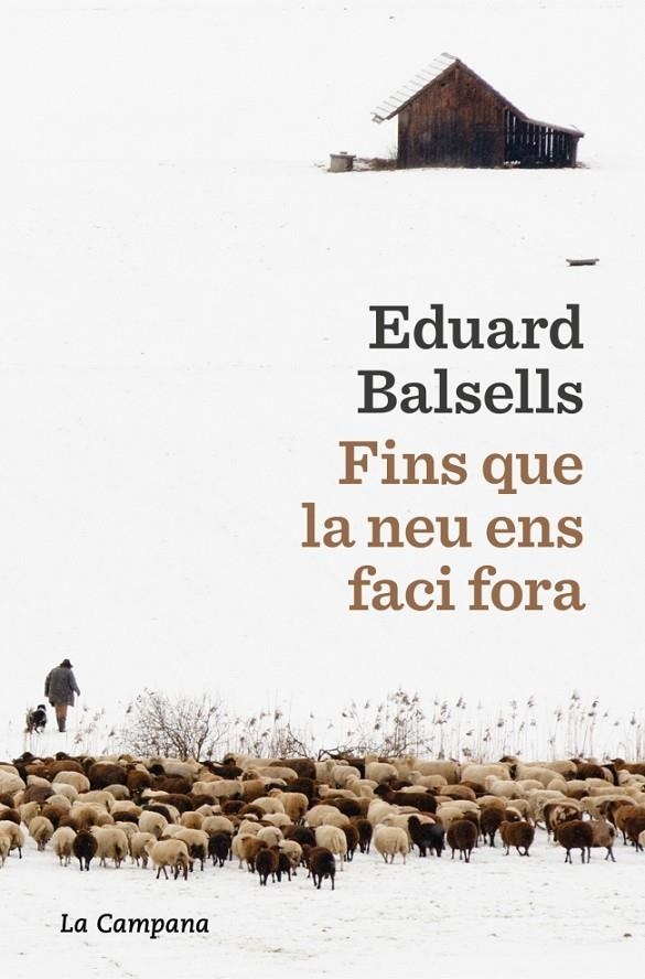 Fins que la neu ens faci fora | 9791387564285 | Balsells, Eduard | Llibreria online de Figueres i Empordà