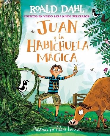 Juan y la habichuela mágica | 9791388277030 | Dahl, Roald | Llibreria online de Figueres i Empordà