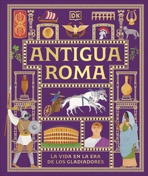 Antigua Roma (Civilizaciones antiguas para niños) | 9780241839362 | DK | Llibreria online de Figueres i Empordà