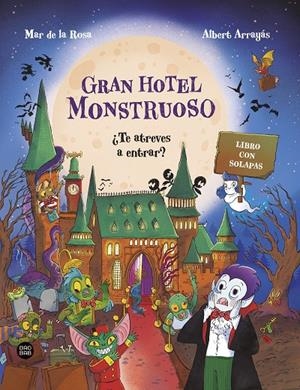 Gran Hotel Monstruoso | 9788408322580 | Rosa, Mar de la / Arrayás, Albert | Llibreria online de Figueres i Empordà