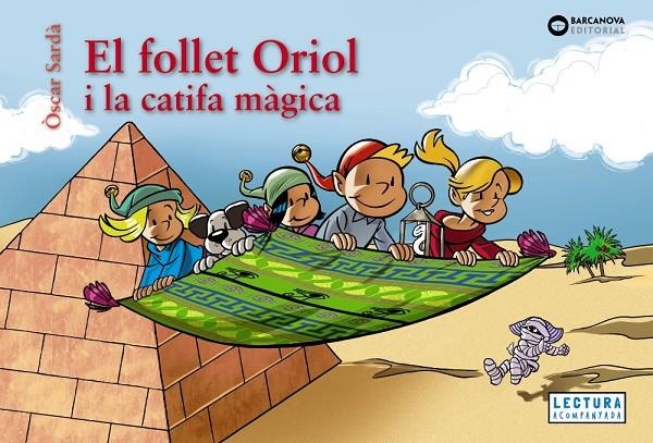 El follet Oriol i la catifa màgica | 9788448964535 | Sardà, Òscar | Llibreria online de Figueres i Empordà