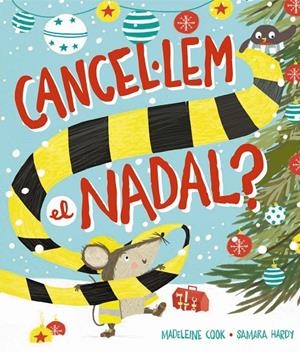 Cancel·lem el Nadal? | 9788448965525 | Cook, Madeleine | Llibreria online de Figueres i Empordà