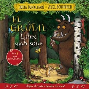 El grúfal. Llibre amb sons | 9788413492926 | Donaldson, Julia | Llibreria online de Figueres i Empordà