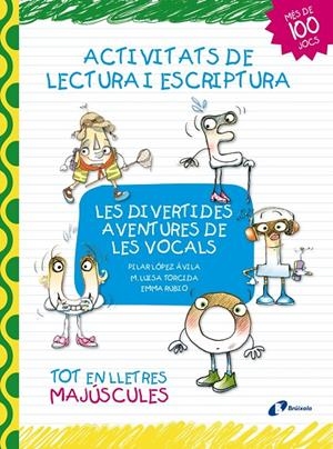Les divertides aventures de les vocals | 9788499064031 | López Ávila, Pilar | Librería online de Figueres / Empordà