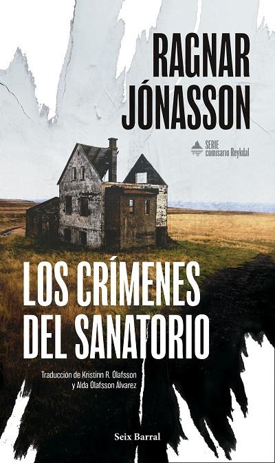 Los crímenes del sanatorio (Serie Comisario Reykdal #01) | 9788432251399 | Jónasson, Ragnar | Llibreria online de Figueres i Empordà