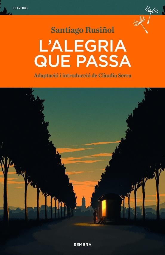 L'alegria que passa | 9788410198487 | Rusiñol, Santiago | Llibreria online de Figueres i Empordà