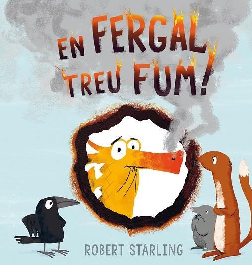 En Fergal treu fum! | 9788491451419 | Starling, Robert | Librería online de Figueres / Empordà