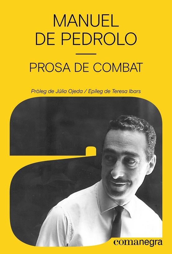 Prosa de combat | 9788410161795 | de Pedrolo, Manuel | Llibreria online de Figueres i Empordà