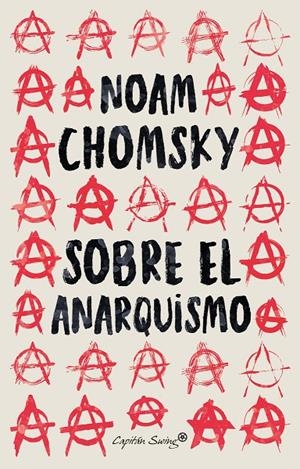 Sobre el anarquismo | 9788412457995 | Chomsky, Noam | Llibreria online de Figueres i Empordà