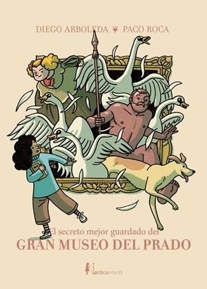 El secreto mejor guardado del Gran Museo del Prado | 9791388306181 | Arboleda Rodriguez, Diego | Llibreria online de Figueres i Empordà