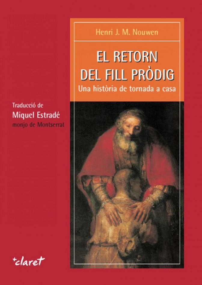 EL RETORN DEL FILL PRODIG | 9788482973760 | Librería online de Figueres / Empordà