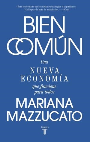 Bien común | 9788430628285 | Mazzucato, Mariana | Llibreria online de Figueres i Empordà