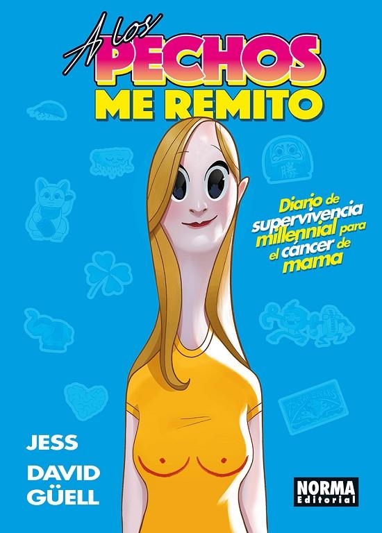 A LOS PECHOS ME REMITO | 9788467986006 | Jess/Güell, David | Llibreria online de Figueres i Empordà