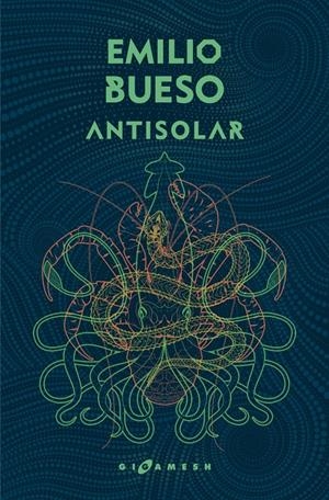 Antisolar (Omnium) | 9788417507268 | Bueso Aparici, Emilio | Llibreria online de Figueres i Empordà