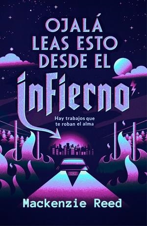 Ojalá leas esto desde el infierno | 9788466685849 | Reed, Mackenzie | Librería online de Figueres / Empordà