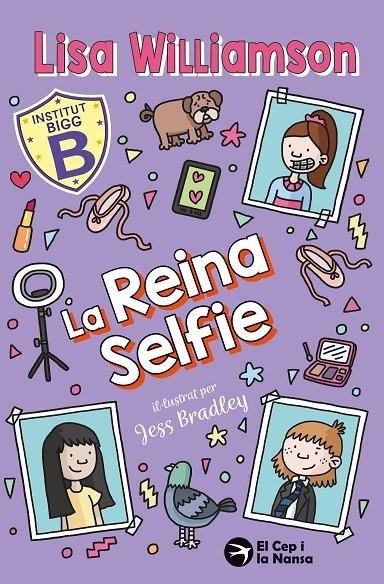 Institut Bigg #04. La Reina Selfie | 9791387876340 | Williamson, Lisa | Llibreria online de Figueres i Empordà