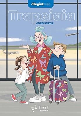 Trapeiaia | 9788441290006 | Ortiz Casas, Jordi | Librería online de Figueres / Empordà