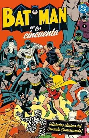 Archivos DC: Batman en los Cincuenta | 9791370580643 | DDAA | Llibreria online de Figueres i Empordà