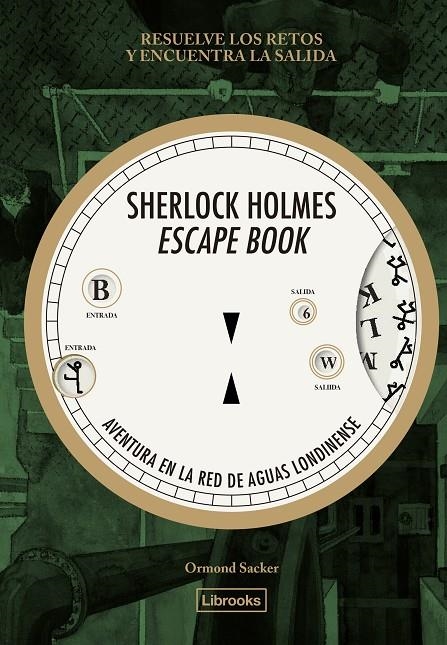 Sherlock Holmes Escape Book. Aventura en la red de aguas londinense | 9788412945409 | Sacker, Ormond | Llibreria online de Figueres i Empordà